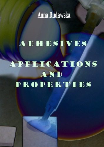 خرید و دانلود نسخه کامل کتاب Adhesives: Applications and Properties_68f243d82b950.jpeg خرید و دانلود نسخه کامل کتاب Adhesives: Applications and Properties
