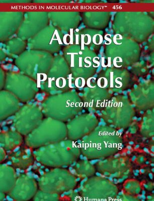 خرید و دانلود نسخه کامل کتاب Adipose Tissue Protocols