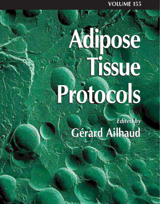 خرید و دانلود نسخه کامل کتاب Adipose Tissue Protocols