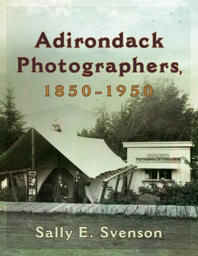 خرید و دانلود نسخه کامل کتاب Adirondack Photographers, 1850-1950_68e022bb693f8.jpeg خرید و دانلود نسخه کامل کتاب Adirondack Photographers, 1850-1950