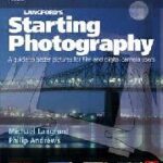 خرید و دانلود نسخه کامل کتاب Adobe Bundle: Langford’s Starting Photography: A guide to better pictures for film and digital camera users