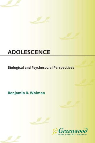 خرید و دانلود نسخه کامل کتاب Adolescence: Biological and Psychosocial Perspectives (Contributions in Psychology)_68e56fba0d21e.jpeg خرید و دانلود نسخه کامل کتاب Adolescence: Biological and Psychosocial Perspectives (Contributions in Psychology)