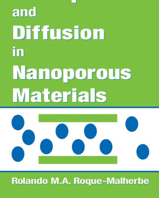 خرید و دانلود نسخه کامل کتاب Adsorption and Diffusion in Nanoporous Materials