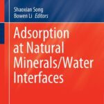 خرید و دانلود نسخه کامل کتاب Adsorption at Natural Minerals/Water Interfaces