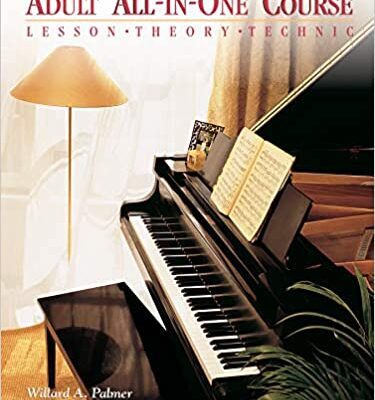 خرید و دانلود نسخه کامل کتاب Adult All-in-One Course: Lesson, Theory, Technique Level 1 (Alfred’s Basic Adult Piano Course) – Orginal Pdf