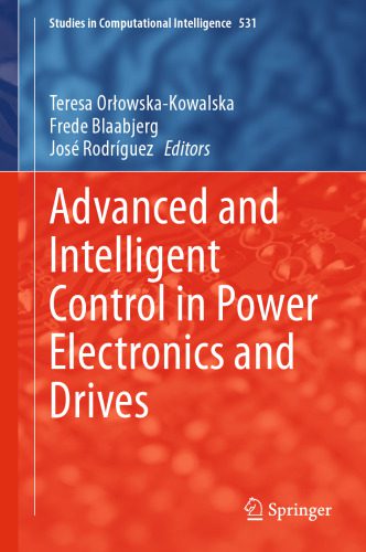 خرید و دانلود نسخه کامل کتاب Advanced and Intelligent Control in Power Electronics and Drives_68ff6745ea4d2.jpeg خرید و دانلود نسخه کامل کتاب Advanced and Intelligent Control in Power Electronics and Drives