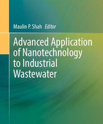 خرید و دانلود نسخه کامل کتاب Advanced Application of Nanotechnology to Industrial Wastewater