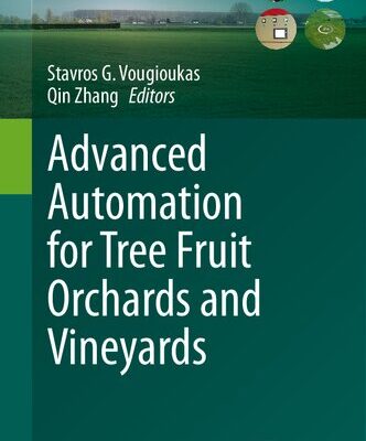 خرید و دانلود نسخه کامل کتاب Advanced Automation for Tree Fruit Orchards and Vineyards