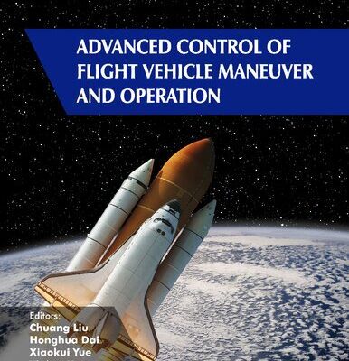 خرید و دانلود نسخه کامل کتاب Advanced Control of Flight Vehicle Maneuver and Operation