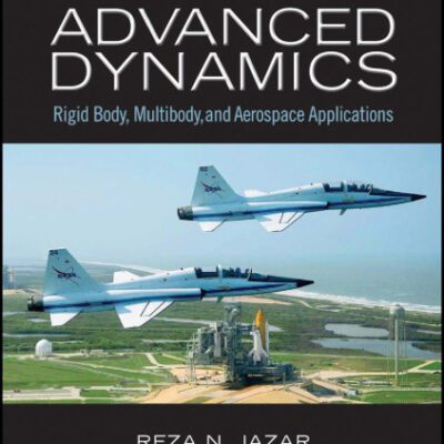 خرید و دانلود نسخه کامل کتاب Advanced Dynamics: Rigid Body, Multibody, and Aerospace Applications