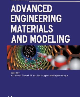 خرید و دانلود نسخه کامل کتاب Advanced Engineering Materials and Modeling