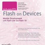 خرید و دانلود نسخه کامل کتاب AdvancED Flash on Devices: Mobile Development with Flash Lite and Flash 10