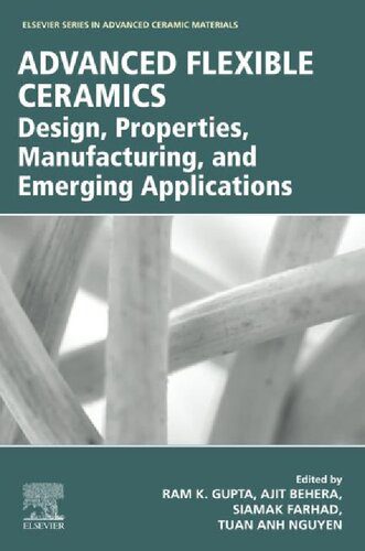 خرید و دانلود نسخه کامل کتاب Advanced Flexible Ceramics: Design, Properties, Manufacturing, and Emerging Applications_68f232d245943.jpeg خرید و دانلود نسخه کامل کتاب Advanced Flexible Ceramics: Design, Properties, Manufacturing, and Emerging Applications
