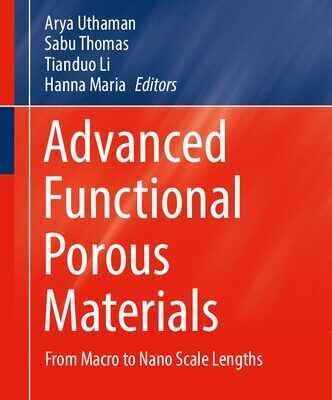 خرید و دانلود نسخه کامل کتاب Advanced Functional Porous Materials: From Macro to Nano Scale Lengths