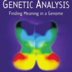 خرید و دانلود نسخه کامل کتاب Advanced Genetic Analysis: Finding Meaning in a Genome