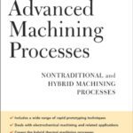 خرید و دانلود نسخه کامل کتاب Advanced Machining Processes