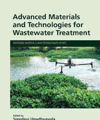 خرید و دانلود نسخه کامل کتاب Advanced Materials and Technologies for Wastewater Treatment