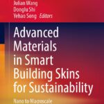 خرید و دانلود نسخه کامل کتاب Advanced Materials in Smart Building Skins for Sustainability: From Nano to Macroscale