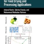 خرید و دانلود نسخه کامل کتاب Advanced Micro-Level Experimental Techniques for Food Drying and Processing Applications