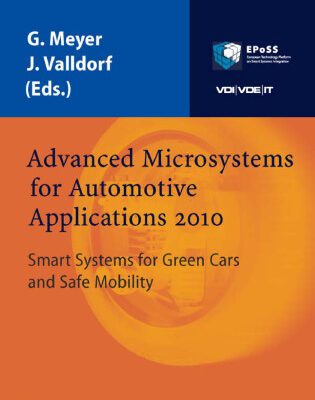 خرید و دانلود نسخه کامل کتاب Advanced Microsystems for Automotive Applications 2010: Smart Systems for Green Cars and Safe Mobility