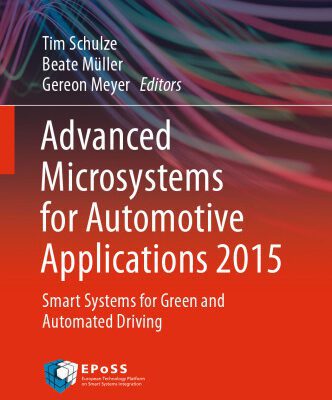خرید و دانلود نسخه کامل کتاب Advanced Microsystems for Automotive Applications 2015: Smart Systems for Green and Automated Driving