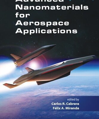 خرید و دانلود نسخه کامل کتاب Advanced Nanomaterials for Aerospace Applications