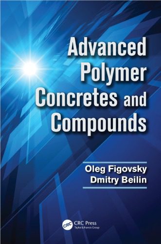 خرید و دانلود نسخه کامل کتاب Advanced Polymer Concretes and Compounds_68f8994d06da1.jpeg خرید و دانلود نسخه کامل کتاب Advanced Polymer Concretes and Compounds
