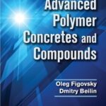 خرید و دانلود نسخه کامل کتاب Advanced Polymer Concretes and Compounds