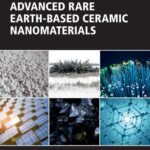 خرید و دانلود نسخه کامل کتاب Advanced Rare Earth-Based Ceramic Nanomaterials