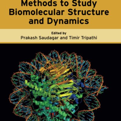خرید و دانلود نسخه کامل کتاب Advanced Spectroscopic Methods to Study Biomolecular Structure and Dynamics