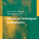 خرید و دانلود نسخه کامل کتاب Advanced Techniques in Biophysics