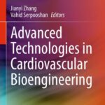 خرید و دانلود نسخه کامل کتاب Advanced Technologies in Cardiovascular Bioengineering