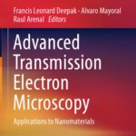 خرید و دانلود نسخه کامل کتاب Advanced Transmission Electron Microscopy: Applications to Nanomaterials