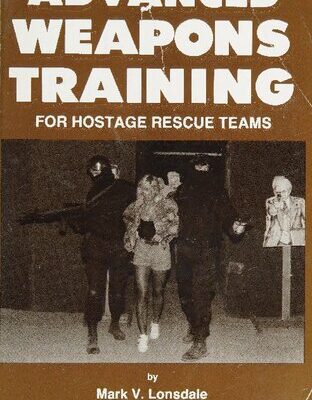 خرید و دانلود نسخه کامل کتاب Advanced Weapons Training for Hostage Rescue Teams