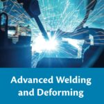 خرید و دانلود نسخه کامل کتاب Advanced Welding and Deforming