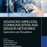خرید و دانلود نسخه کامل کتاب Advanced Wireless Communication and Sensor Networks: Applications and Simulations