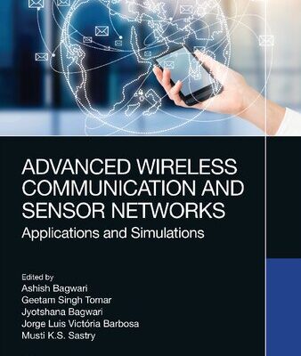 خرید و دانلود نسخه کامل کتاب Advanced Wireless Communication and Sensor Networks: Applications and Simulations