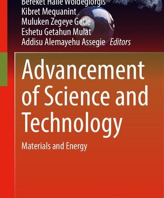 خرید و دانلود نسخه کامل کتاب Advancement of Science and Technology: Materials and Energy