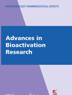 خرید و دانلود نسخه کامل کتاب Advances in Bioactivation Research
