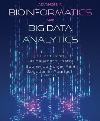 خرید و دانلود نسخه کامل کتاب Advances in Bioinformatics and Big Data Analytics