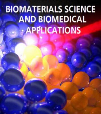 خرید و دانلود نسخه کامل کتاب Advances in Biomaterials Science and Biomedical Applications