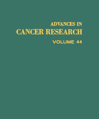 خرید و دانلود نسخه کامل کتاب Advances in Cancer Research, Vol. 44
