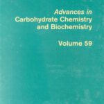 خرید و دانلود نسخه کامل کتاب Advances in Carbohydrate Chemistry and Biochemistry, Vol. 59