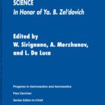 خرید و دانلود نسخه کامل کتاب Advances in Combustion Science: In Honor of Ya. B. Zel’dovich (Progress in Astronautics and Aeronautics)