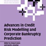 خرید و دانلود نسخه کامل کتاب Advances in Credit Risk Modelling and Corporate Bankruptcy Prediction (Quantitative Methods for Applied Economics and Business Research)
