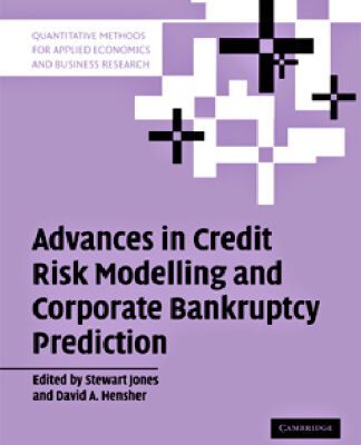 خرید و دانلود نسخه کامل کتاب Advances in Credit Risk Modelling and Corporate Bankruptcy Prediction (Quantitative Methods for Applied Economics and Business Research)