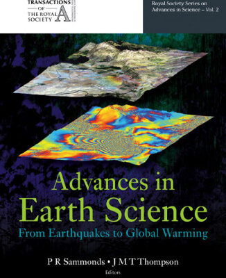 خرید و دانلود نسخه کامل کتاب Advances in Earth Science: From Earthquakes to Global Warming (2007)(en)(314s)