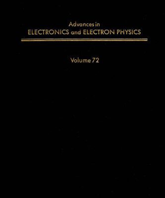 خرید و دانلود نسخه کامل کتاب Advances in Electronics and Electron Physics, Vol. 72