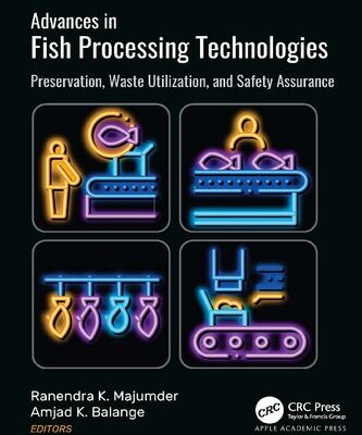 خرید و دانلود نسخه کامل کتاب Advances in Fish Processing Technologies: Preservation, Waste Utilization, and Safety Assurance