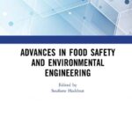 خرید و دانلود نسخه کامل کتاب Advances in Food Safety and Environmental Engineering